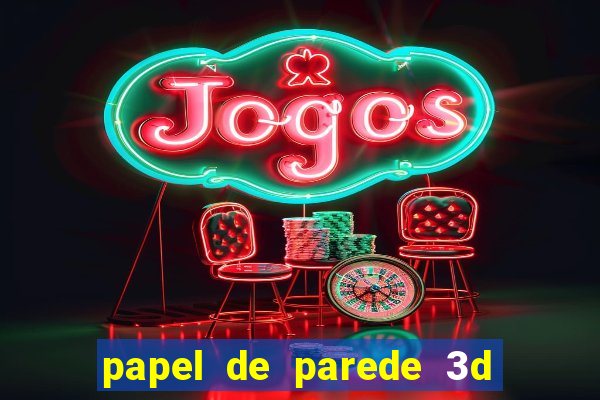 papel de parede 3d para pc